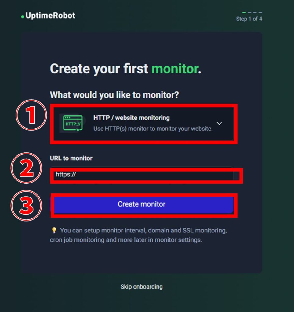 UptimeRobot セットアップ Create your first monitor