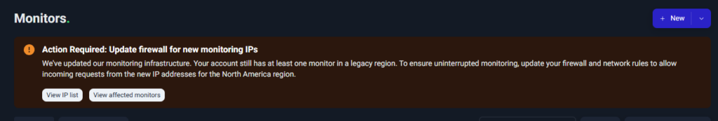 UptimeRobot no
Update firewall for new monitoring IPs画面